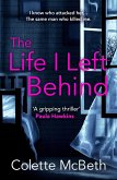 The Life I Left Behind (eBook, ePUB)