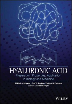 Hyaluronic Acid (eBook, ePUB) - Khabarov, V. N.; Boykov, P. Y.; Selyanin, M. A.
