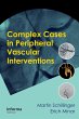 Complex Cases in Peripheral Vascular... - Bild 1