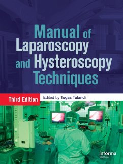 Atlas of Laparoscopy and Hysteroscopy Techniques (eBook, PDF) - Tulandi, Togas
