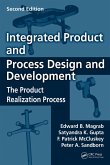Integrated Product and Process Design and Development (eBook, PDF)