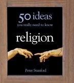 Religion - 50 Ideas You Really Need to Know (eBook, ePUB)