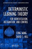 Deterministic Learning Theory for Identification, Recognition, and Control (eBook, PDF)