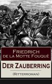Der Zauberring (Ritterroman) (eBook, ePUB)