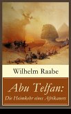 Abu Telfan: Die Heimkehr eines Afrikaners (eBook, ePUB)