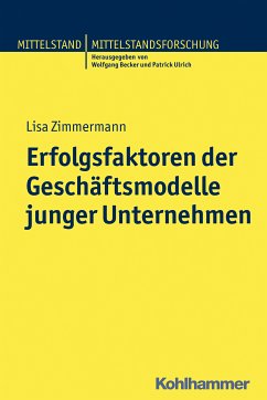 Erfolgsfaktoren der Geschäftsmodelle junger Unternehmen (eBook, PDF) - Zimmermann, Lisa