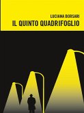 Il quinto quadrifoglio (eBook, ePUB)