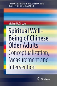 Spiritual Well-Being of Chinese Older Adults - Lou, Vivian W. Q.