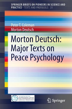 Morton Deutsch: Major Texts on Peace Psychology - Coleman, Peter T.;Deutsch, Morton