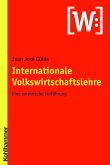 Internationale Volkswirtschaftslehre (eBook, ePUB)