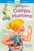 El Porqué del Cuerpo Humano: Leer Con Susaeta - Nivel 1