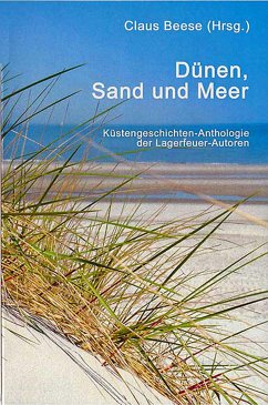 Dünen, Sand und Meer (eBook, ePUB) - Beese (Hrsg.), Claus