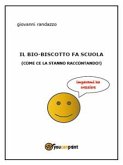 Il bio-biscotto fa scuola (eBook, ePUB)