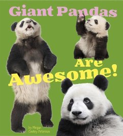 Giant Pandas Are - Peterson, Megan C.