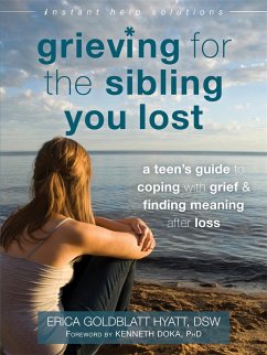 Grieving for the Sibling You Lost - Goldblatt-Hyatt, Erica