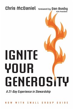 Ignite Your Generosity - Mcdaniel, Chris