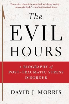 The Evil Hours - Morris, David J.