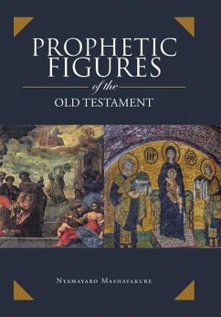 Prophetic Figures of the Old Testament