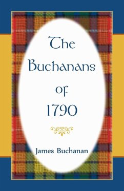 The Buchanans of 1790 - Buchanan, James