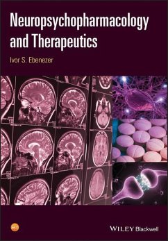 Neuropsychopharmacology and Therapeutics - Ebenezer, Ivor