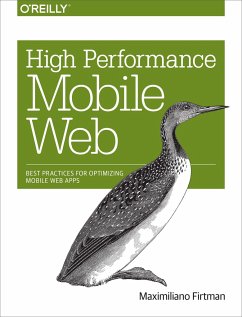 High Performance Mobile Web - Firtman, Maximiliano