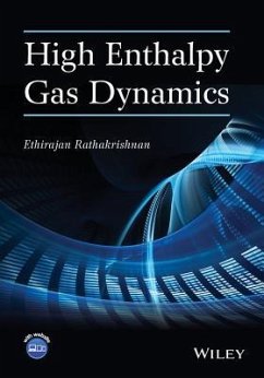 High Enthalpy Gas Dynamics - Rathakrishnan, Ethirajan