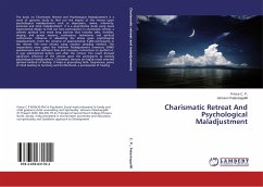 Charismatic Retreat And Psychological Maladjustment - C. P., Prince;Palackappillil, Johnson