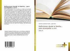 Reflexiones desde la familia... para acompañar a vivir - Casadevall Teixidó, Salvador;Florit, Lydia