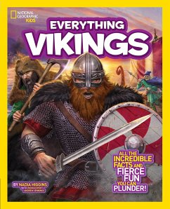 Everything Vikings - Higgins, Nadia; National Geographic Kids
