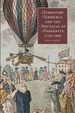 Literature, Commerce, and the Spectacle of Modernity, 1750-1800
