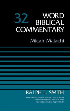 Micah-Malachi, Volume 32 - Smith, Ralph
