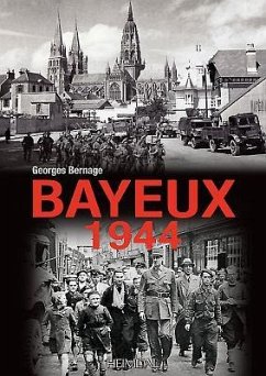 Bayeux 1944 - Bernage, Georges