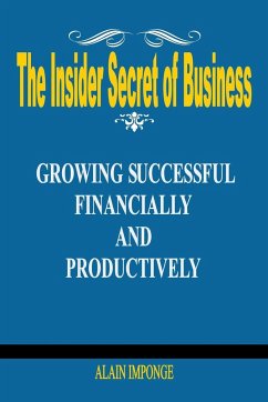 The Insider Secret of Business