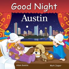 Good Night Austin - Gamble, Adam; Jasper, Mark