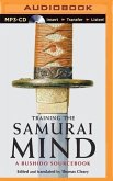 Training the Samurai Mind