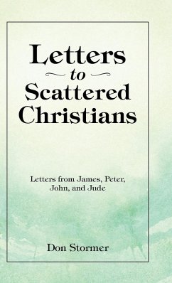 Letters to Scattered Christians