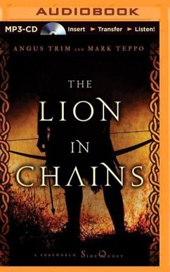 The Lion in Chains - Teppo, Mark; Trim, Angus