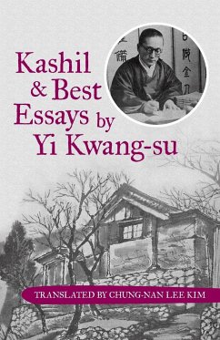 Kashil and Best Essays by Yi Kwang-su - Translated by Chung-Nan Lee Kim