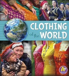 Clothing of the World - Loewen, Nancy; Skelley, Paula