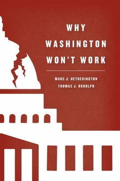 Why Washington Won't Work - Hetherington, Marc J