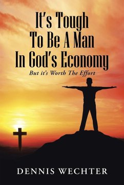 It¿s Tough To Be A Man In God¿s Economy