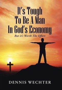 It¿s Tough To Be A Man In God¿s Economy