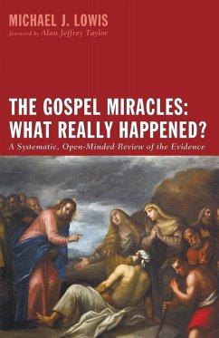 The Gospel Miracles - Lowis, Michael J.
