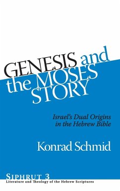 Genesis and the Moses Story - Schmid, Konrad