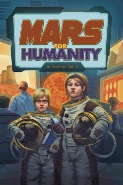 Mars for Humanity - Terrell, Brandon