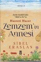 Zemzemin Annesi Hazreti Hacer - Eraslan, Sibel