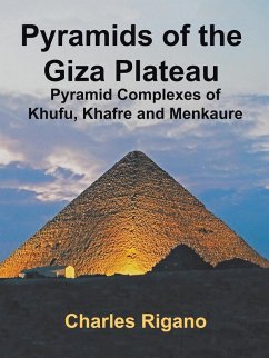 Pyramids of the Giza Plateau - Rigano, Charles