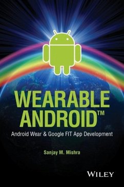 Wearable Android - Mishra, Sanjay M.