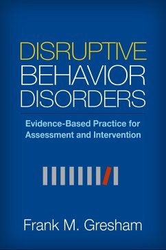Disruptive Behavior Disorders - Gresham, Frank M