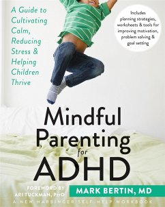 Mindful Parenting for ADHD - Bertin, Dr. Mark